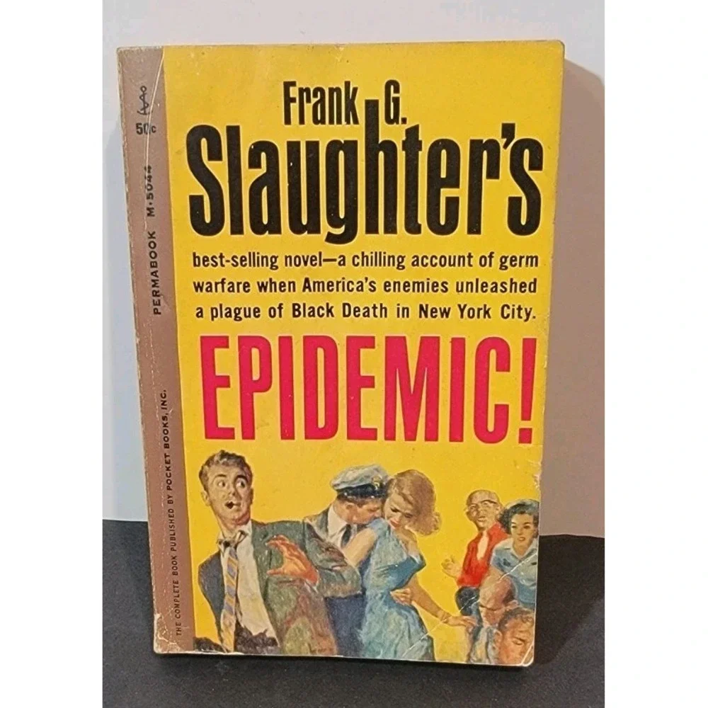 1962 Epidemic! By Frank G Slaughter Classic Horror Paperback Book 1‎ Printing
